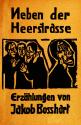 Neben der Heerstrasse / Off the Main Road, illustrated book with 24 woodcuts by Ernst Ludwig Kirchner
