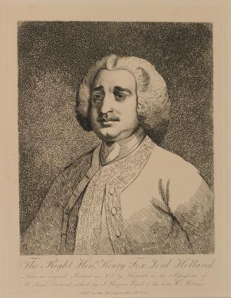 The Right Honourable Henry Fox, Lord Holland